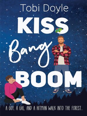 cover image of Kiss Bang Boom